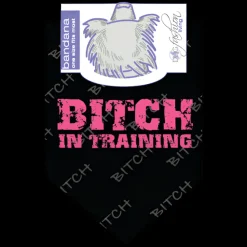 Bitch in Training Dog Bandana by Dog Fashion Living
