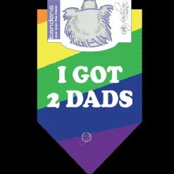 I Got 2 Dads Gay Pride Dog Bandana by Dog Fashion Living