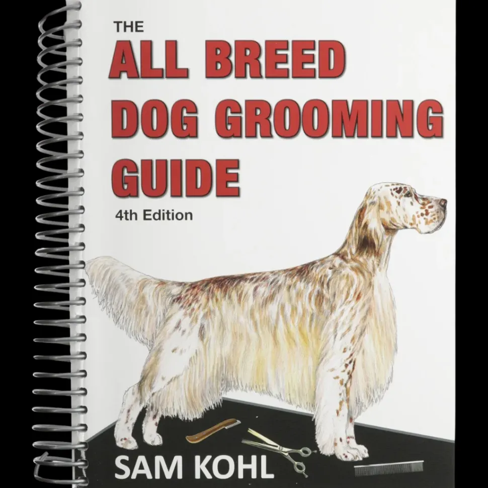The All Breed Dog Grooming Guide by Sam Kohl 4th Edition