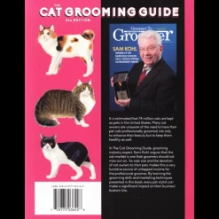 The Cat Grooming Guide by Sam Kohl 3rd Edition